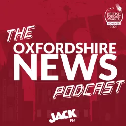 Oxfordshire News Podcast artwork
