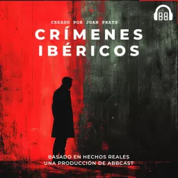 Crímenes Ibéricos Podcast artwork