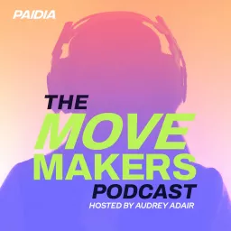 The Move Makers Podcast artwork
