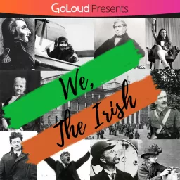 We, The Irish Podcast artwork