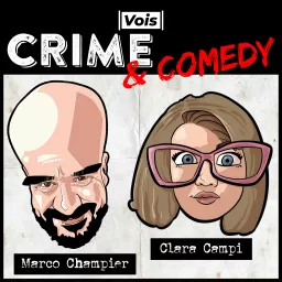 Crime & Comedy Podcast artwork
