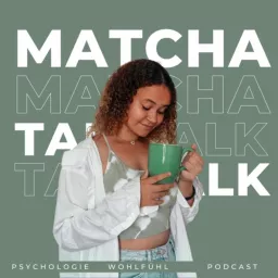 Matcha Talk Podcast artwork