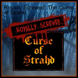 Royally Screwed Podcast artwork