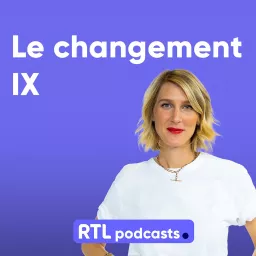Le changement iX Podcast artwork