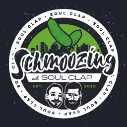 Schmoozing with Soul Clap Podcast artwork