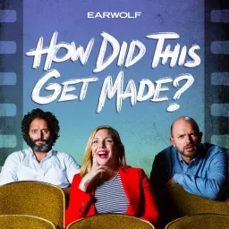 How Did This Get Made? Podcast artwork