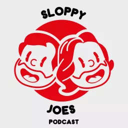 The Sloppy Joes Show Podcast artwork