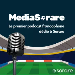 MediaSorare Podcast artwork