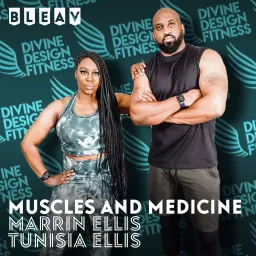 Muscles and Medicine Podcast artwork