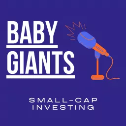 Baby Giants Investing Podcast artwork