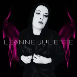 Leanne Juliette Podcast artwork