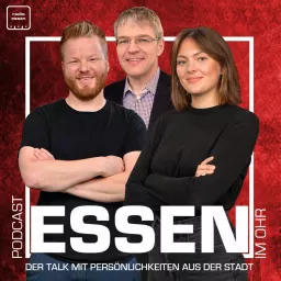 Essen im Ohr - Der Talk mit Persönlichkeiten aus der Stadt Podcast artwork