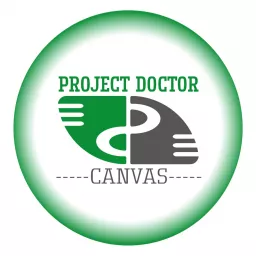 Project Doctor - the Project Canvas Podcast artwork