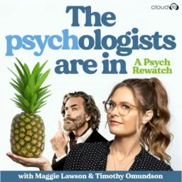 The Psychologists Are In with Maggie Lawson and Timothy Omundson Podcast artwork