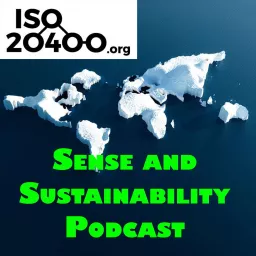Sense and Sustainability - A sustainable procurement podcast artwork