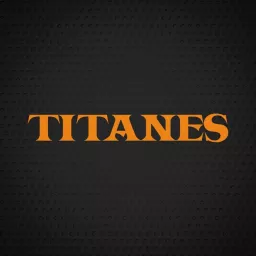 Titanes Podcast artwork