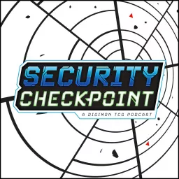 Security Checkpoint Podcast artwork