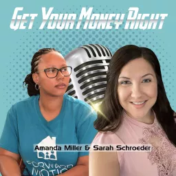 Get Your Money Right Podcast artwork