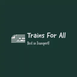 Trains For All Podcast artwork