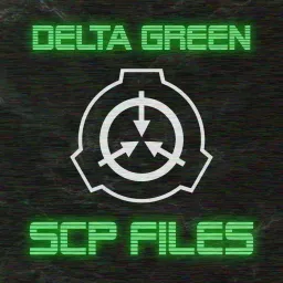 Delta Green SCP Files Podcast artwork