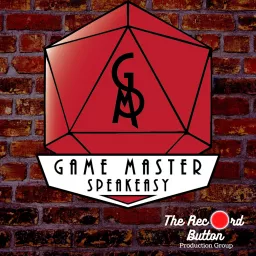 Game Master Speakeasy Podcast artwork