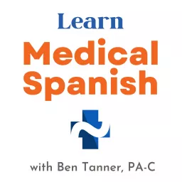 Learn Medical Spanish Podcast artwork