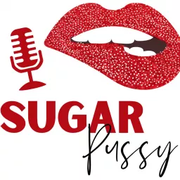 Sugar Pussy Podcast artwork