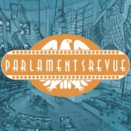 Parlamentsrevue Podcast artwork