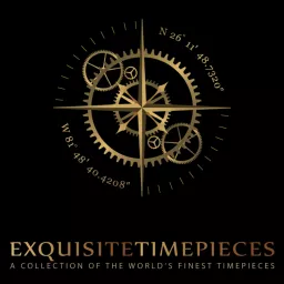 The Luxury Watch Podcast - Exquisite Timepieces artwork