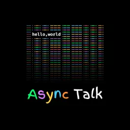 AsyncTalk Podcast artwork