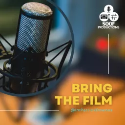 Bring The Film Podcast artwork