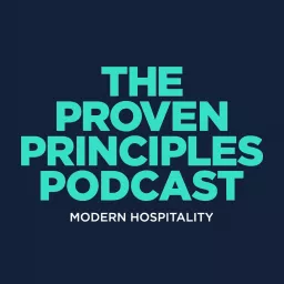 The Proven Principles Hospitality Podcast artwork