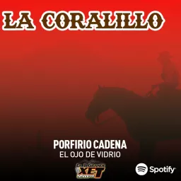 La Coralillo | El Ojo de Vidrio Podcast artwork