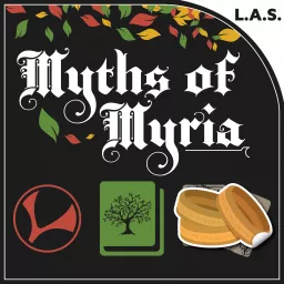 Myths of Myria: A Live-Play D&D Podcast artwork