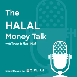 The Halal Money Talk Podcast artwork