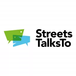 StreetsTalksTo Podcast artwork
