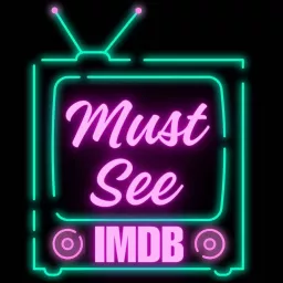 Must See IMDB Podcast artwork