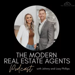 The Modern Real Estate Agents Podcast artwork
