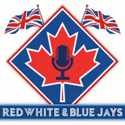 Red White and Blue Jays Podcast artwork