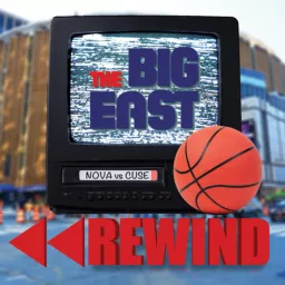 Big East Rewind Zoomcast Podcast artwork