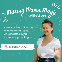 Making Mama Magic Podcast artwork