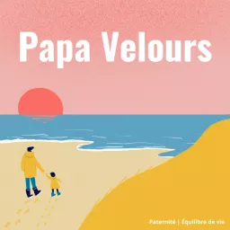 Papa Velours Podcast artwork