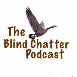 The Blind Chatter Podcast