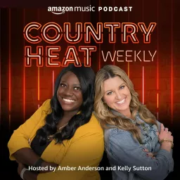 Country Heat Weekly Podcast artwork