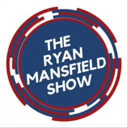 The Ryan Mansfield Show Podcast artwork
