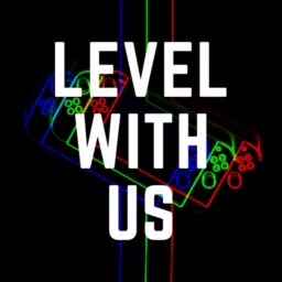 Level With Us