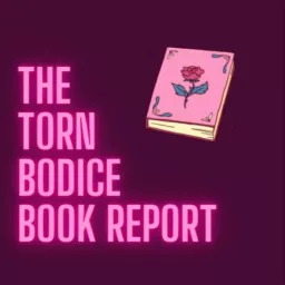 The Torn Bodice Book Report