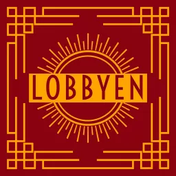 Lobbyen Podcast artwork