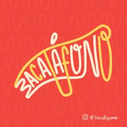 Bacatáfono podcast artwork