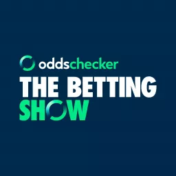 oddschecker Betting Show Podcast artwork